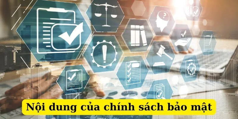 Những nội dung chính về chính sách bảo mật Na99